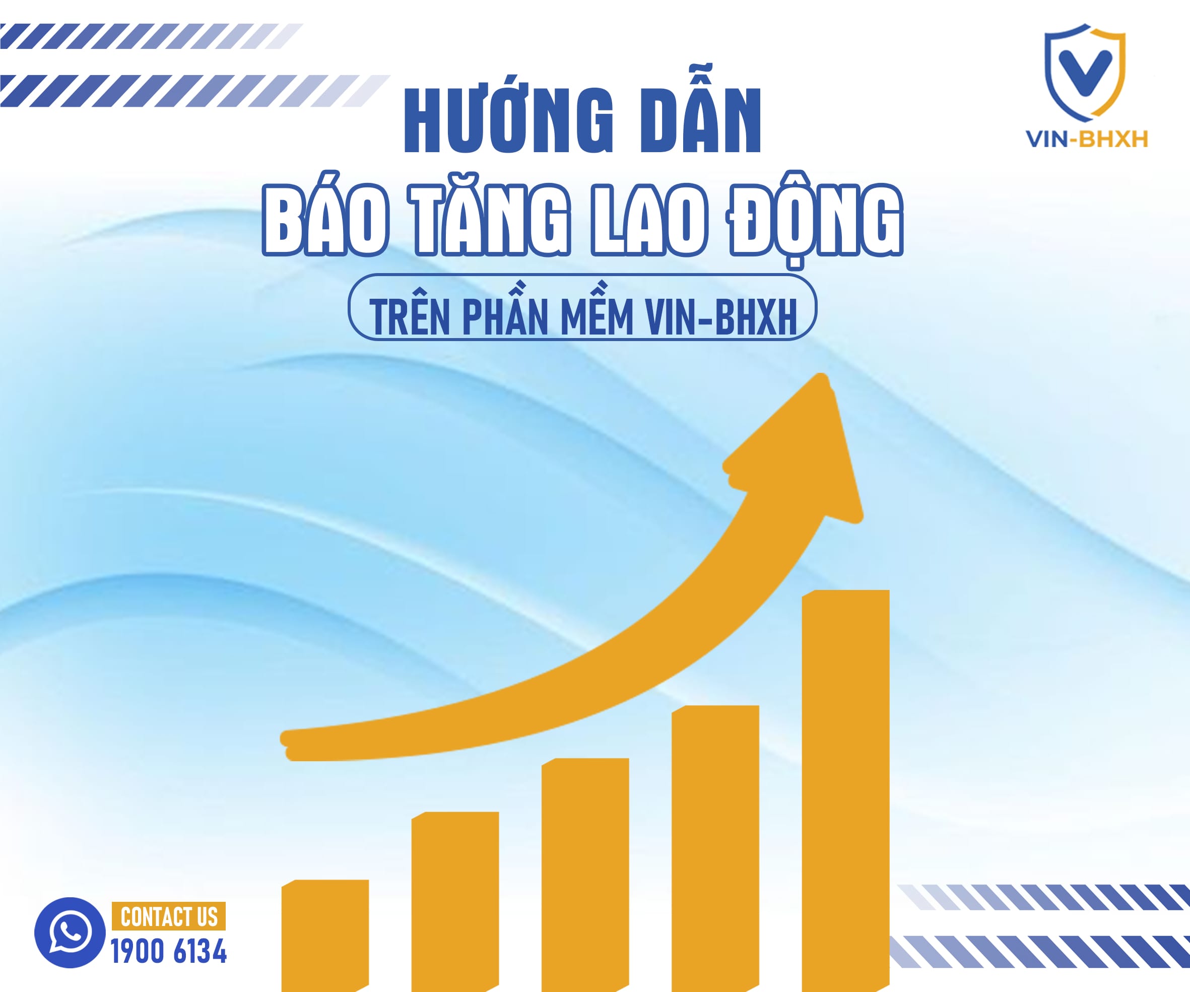 huong-dan-bao-tang-lao-dong-tren-phan-mem-vin-bhxh